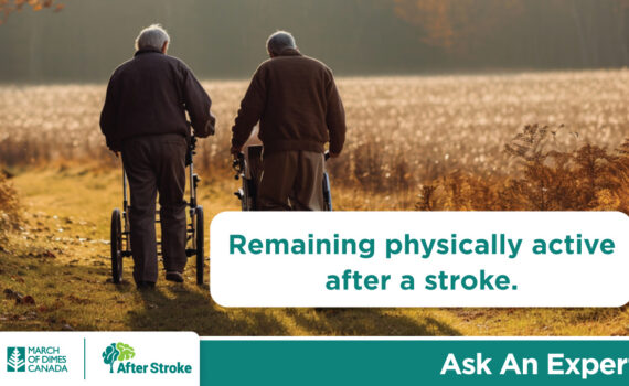 Two seniors going for a walk together outside in a field. After Stroke logo in bottom-left corner. "Remaining physically active after a stroke"